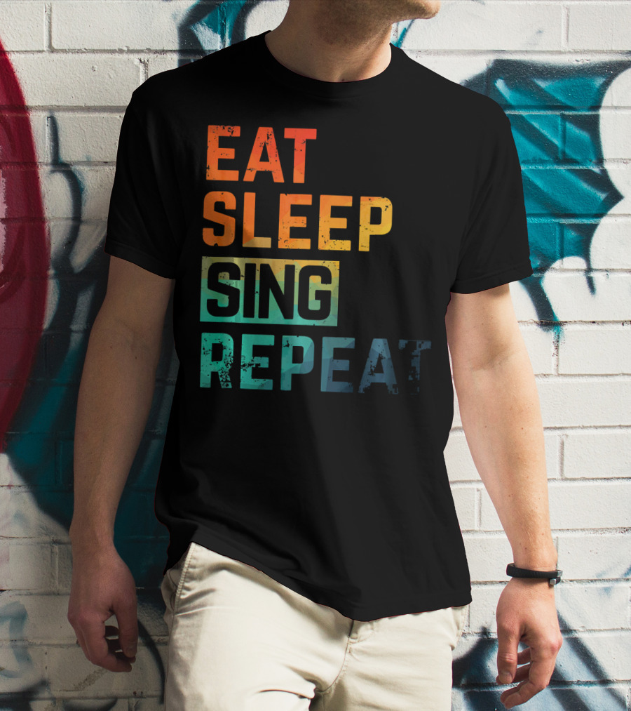 Eat Sleep Sing Repeat Watercolor Block Letters T-Shirt