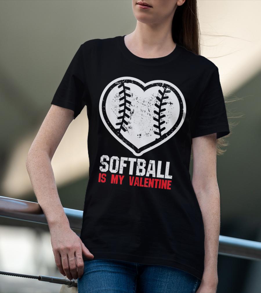 Softball Is My Valentine Heartball Stitching T-Shirt