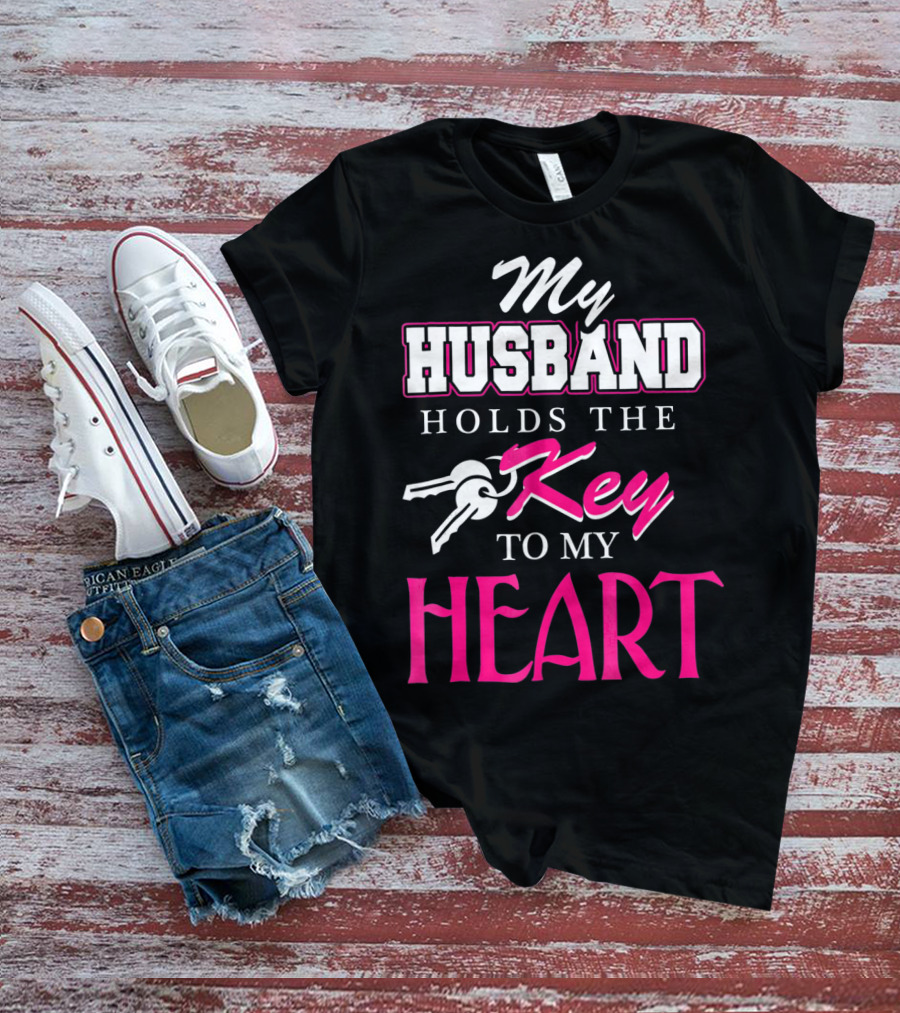 My Husband Holds The Key To My Heart Valentine's Day T-Shirt