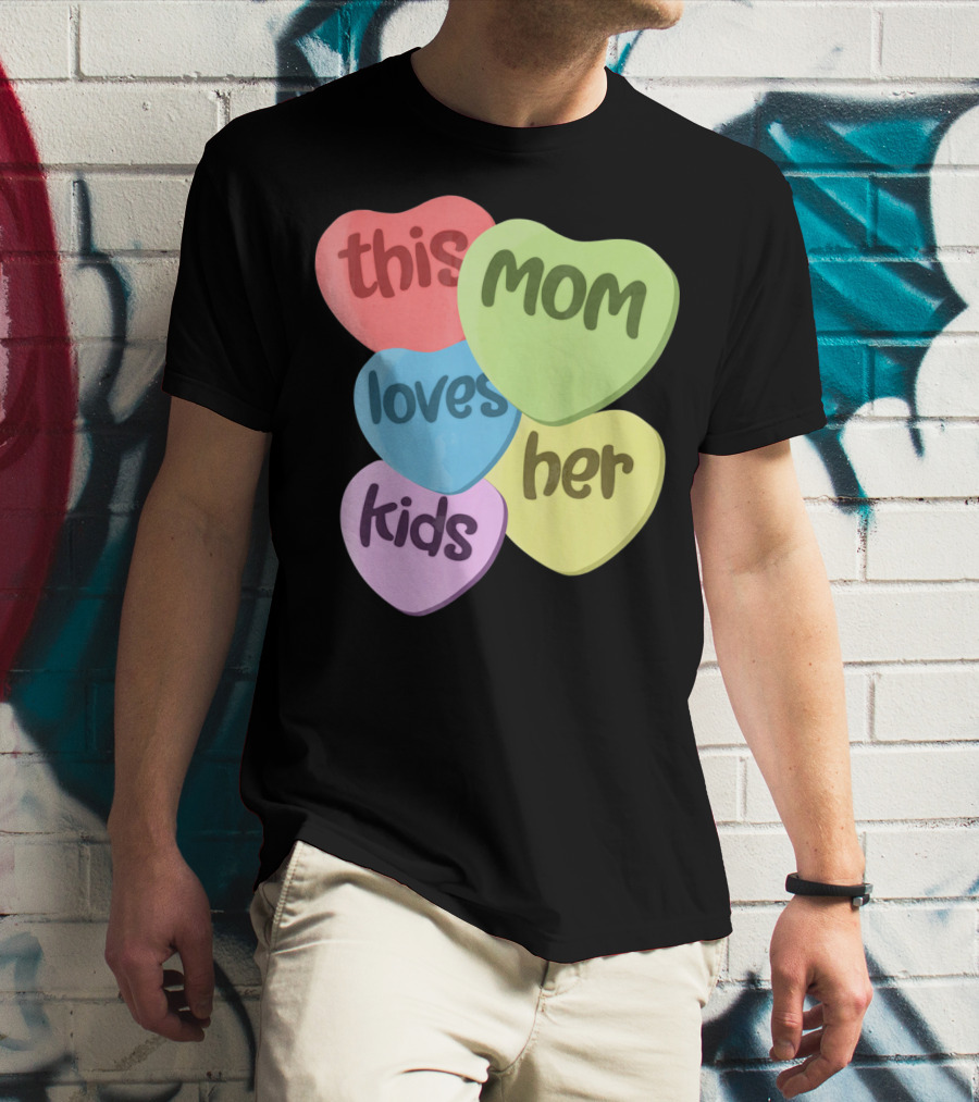 This Mom Loves Her Kids Valentines T-Shirt