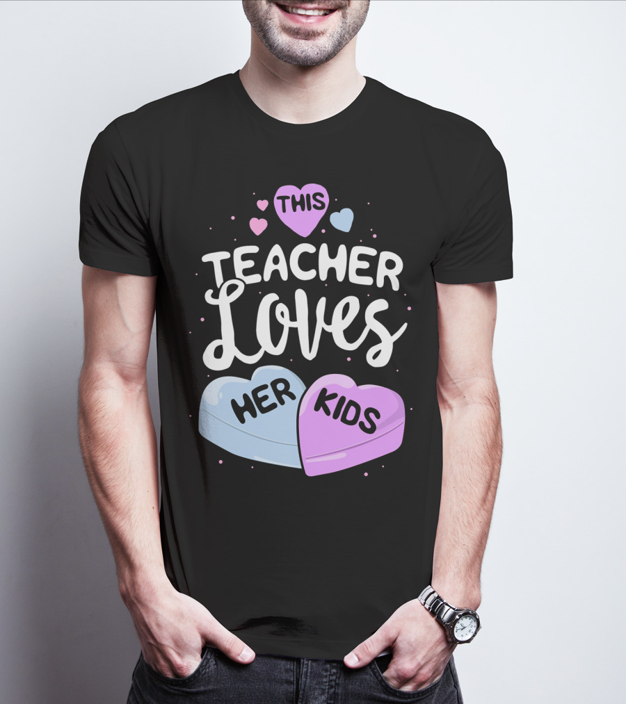 This Teacher Loves Her Kids Hearts T-Shirt