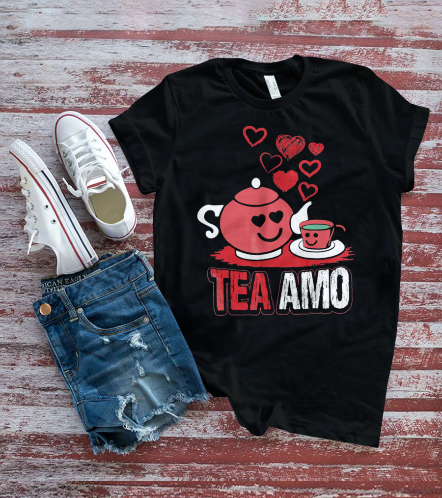 Tea Amo Truth Tea Sis Sommelier Valentines Day T-Shirt