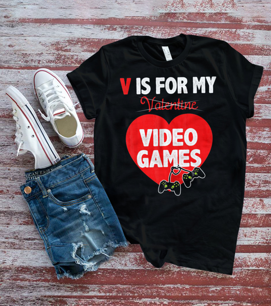 V Is For My Valentine Video Games Red Heart T-Shirt