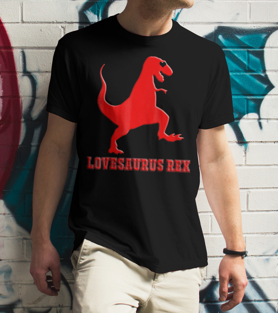 Lovesaurus Rex Dinosaur Heart Valentine T-Shirt
