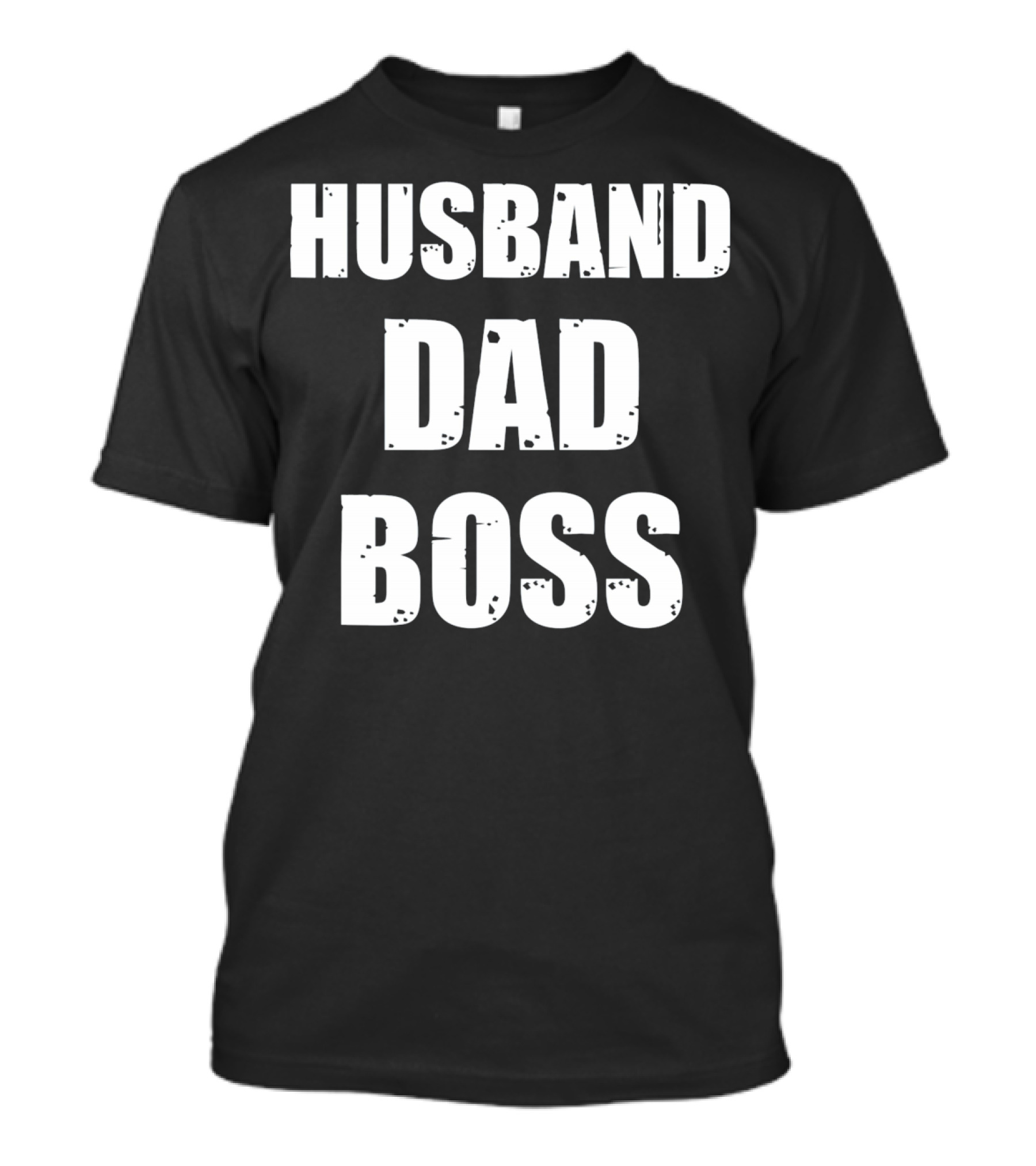 Husband Dad Boss Mens Valentines T-Shirt