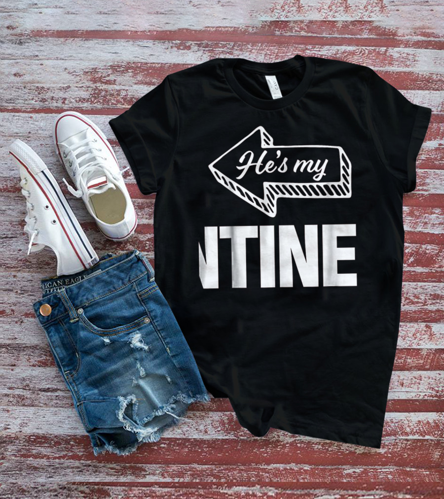 He's My Valentine Left Arrow Mens Matching Valentine T-Shirt