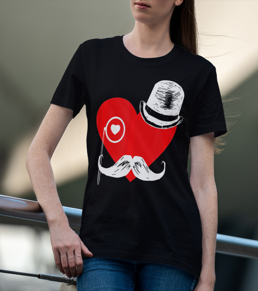 Heart Mustache Monocle Top Hat Valentines Day T-Shirt