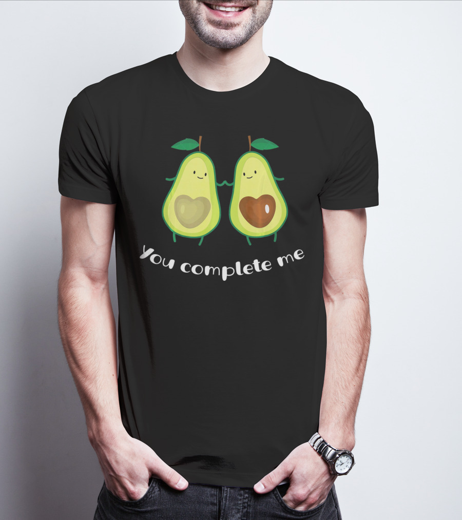 You Complete Me Funny Avocado Pair With Heart-Shaped Pits T-Shirt