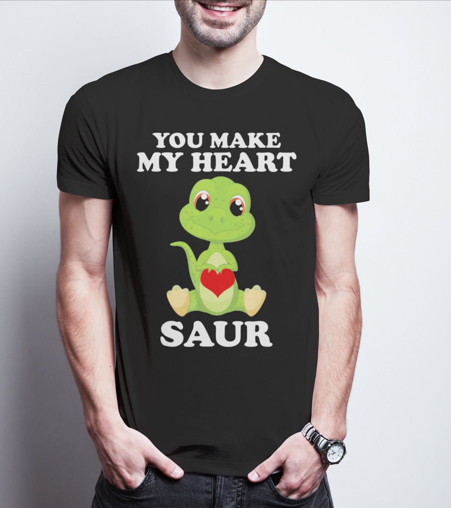 You Make My Heart Saur Valentines Day Cute Dinosaur With Heart T-Shirt