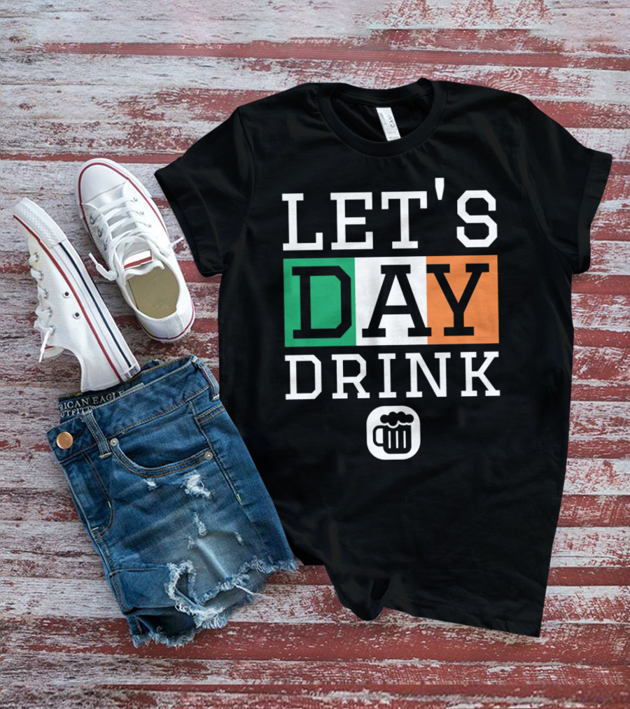 LET'S Day Drink St Patricks Day Irish Flag Beer Mug T-Shirt