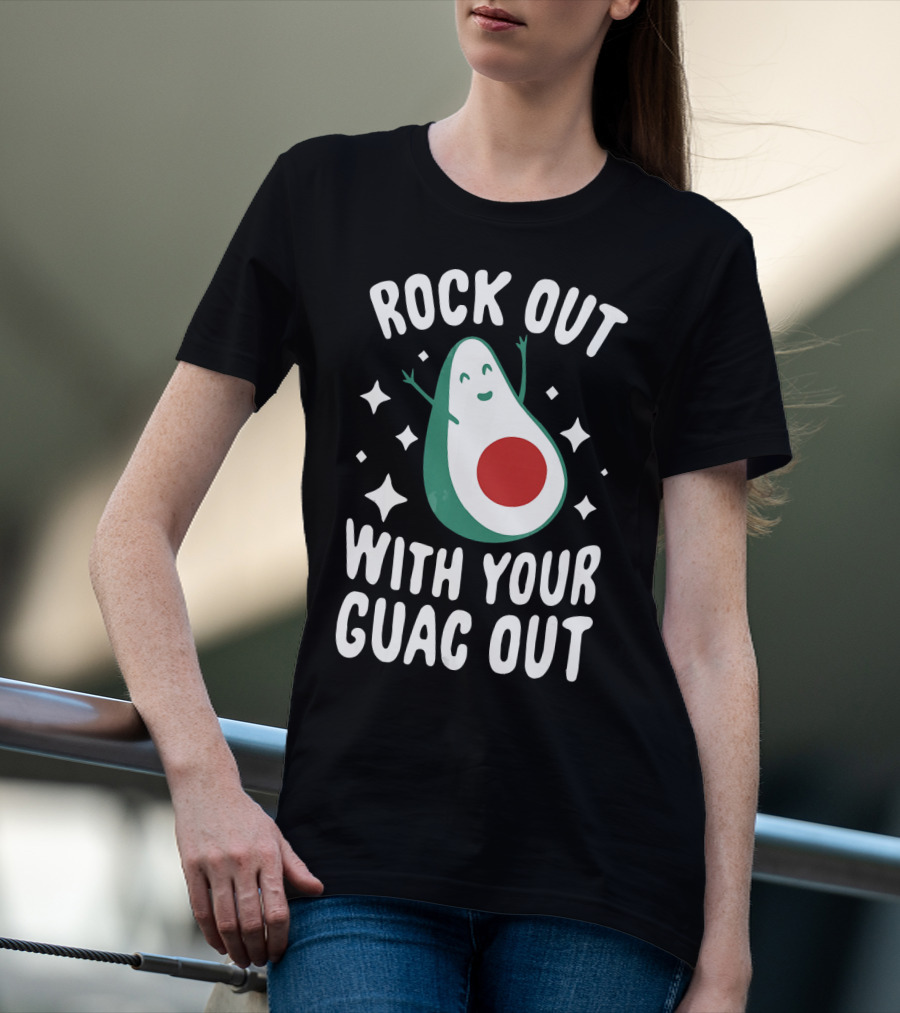 Rock Out With Your Guac Out Avocado Humor Fun T-Shirt