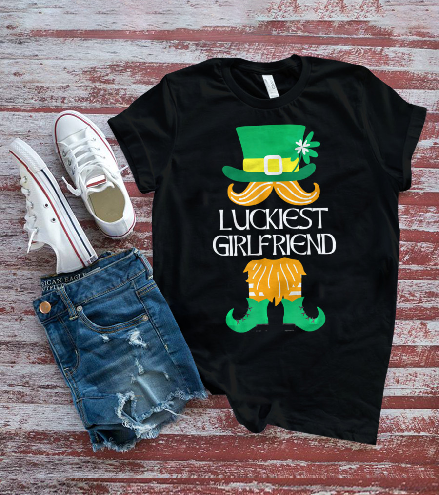 Luckiest Girlfriend Leprechaun Hat Beard Green Boots T-Shirt