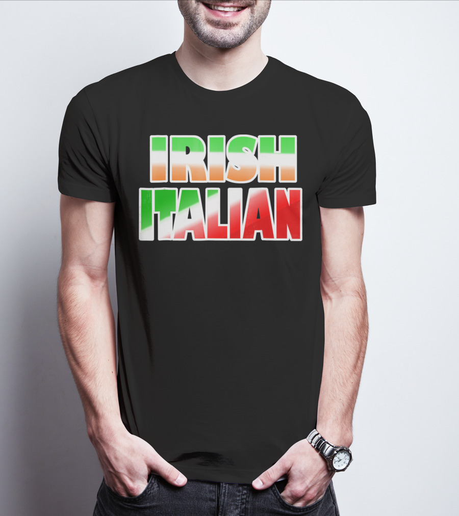 Irish Italian Funny Fashion Irish Ita T-Shirt