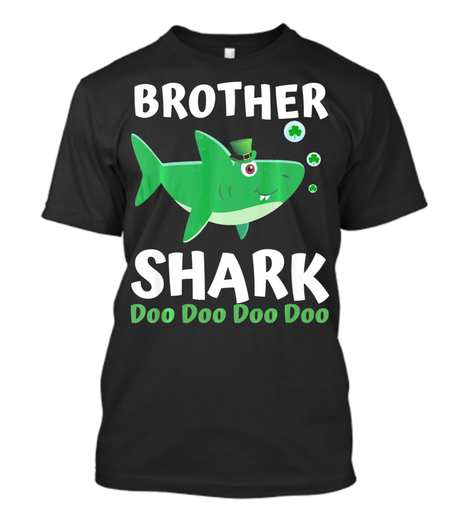 BROTHER SHARK DOO DOO DOO DOO St. Patrick's Day Irish T-Shirt