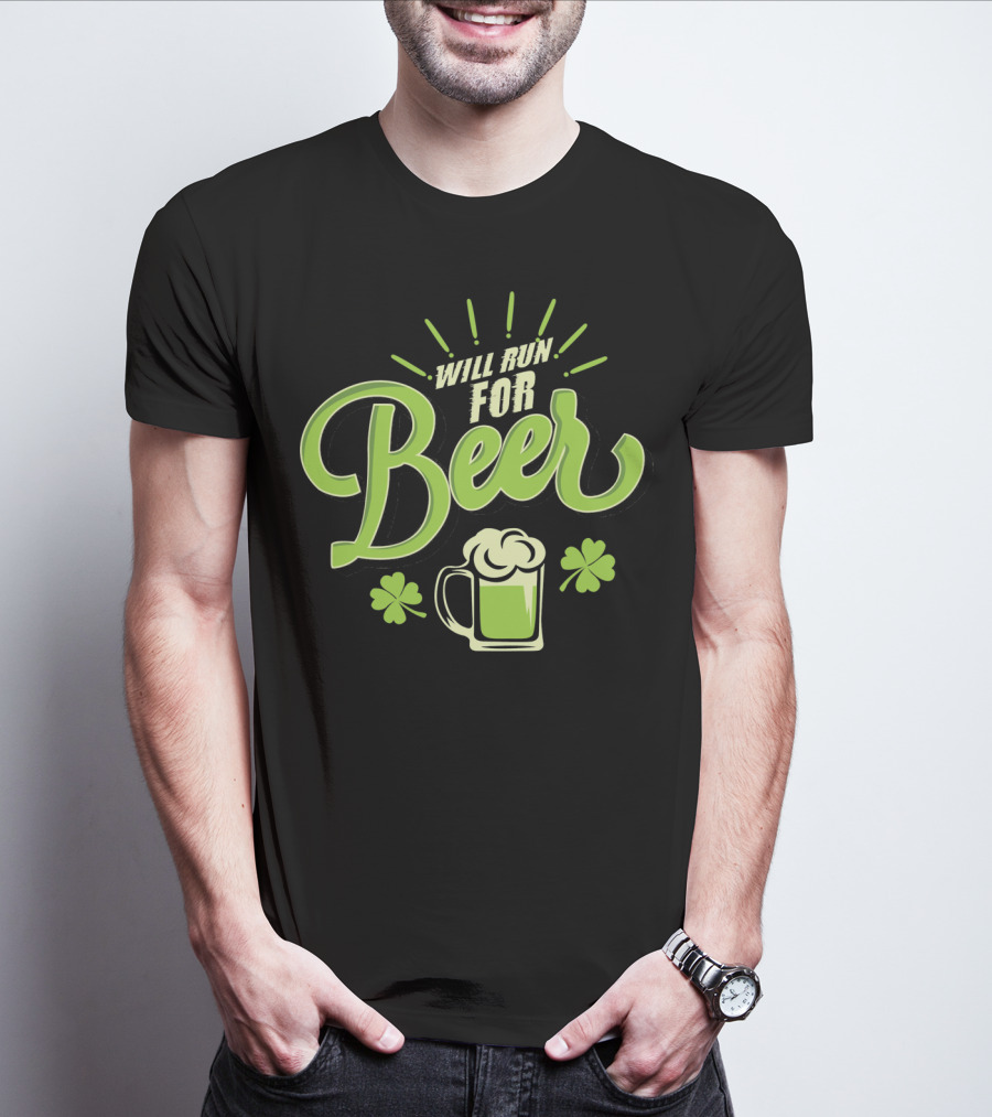 St Patricks Day Will Run For Beer With Shamrocks And Green Beer Mug T-Shirt