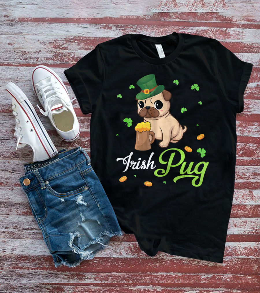 Irish Pug Shamrocks Hat Beer Coins T-Shirt