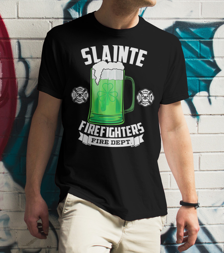 Slainte Shamrock Beer Firefighters Fire Dept T-Shirt