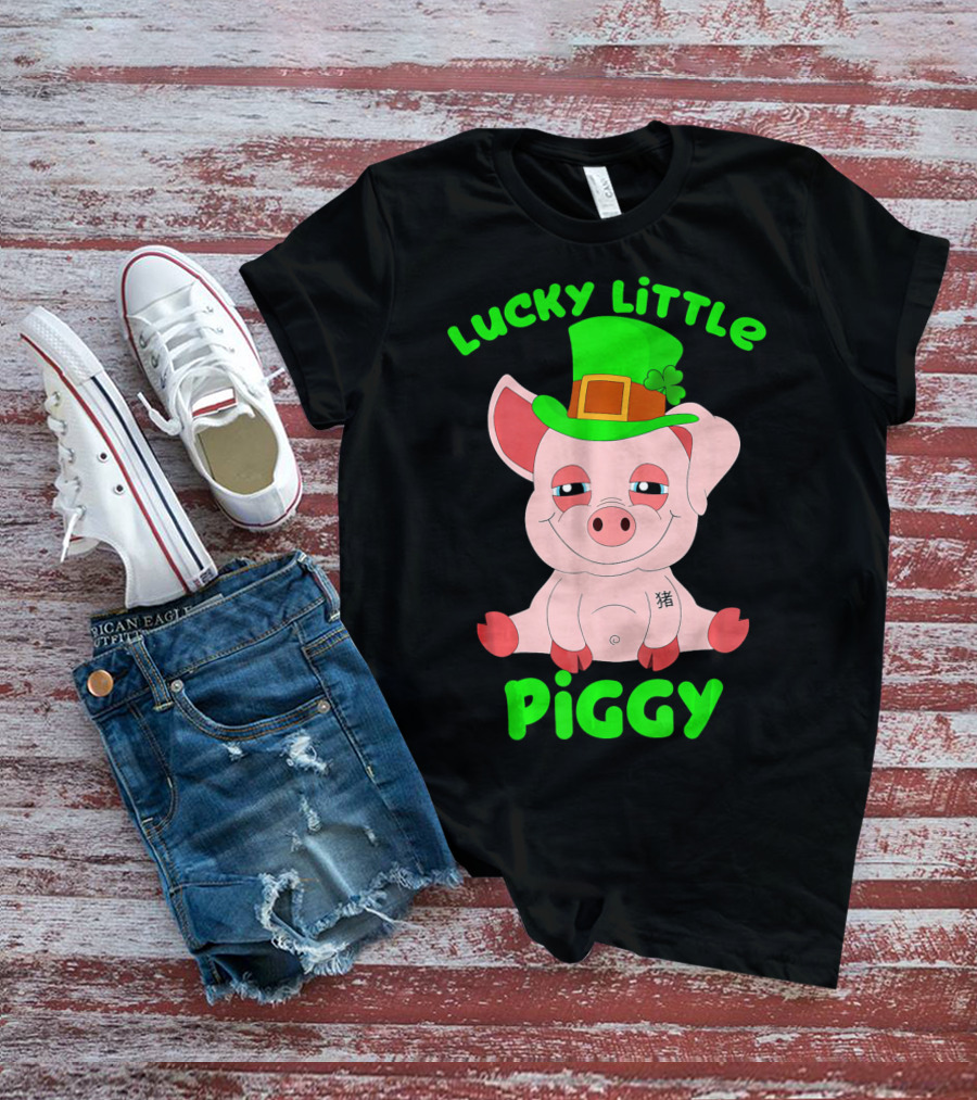 Lucky Little Piggy St Patricks Day For Pig Lover Luck T-Shirt