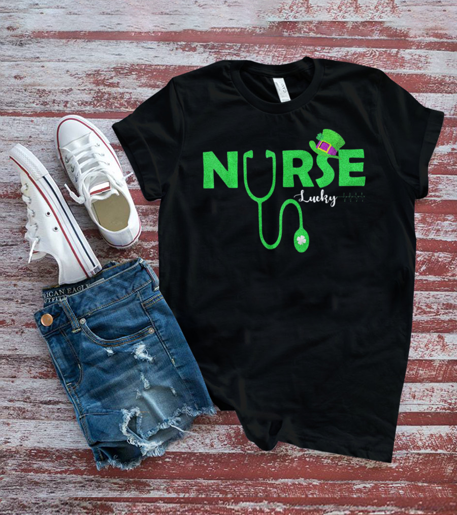 Lucky Nurse St. Patrick's Day With Shamrock Stethoscope And Leprechaun Hat T-Shirt