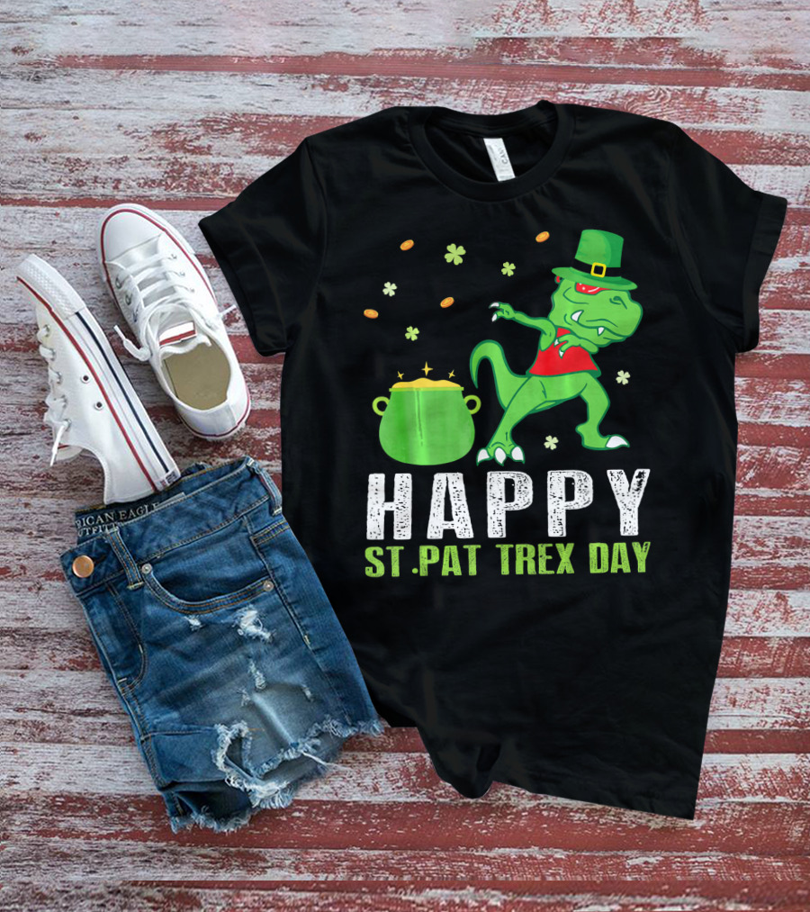 Hap St. Pat T-Rex Day Dinosaur Leprechaun Dab Spot Of Gold T-Shirt