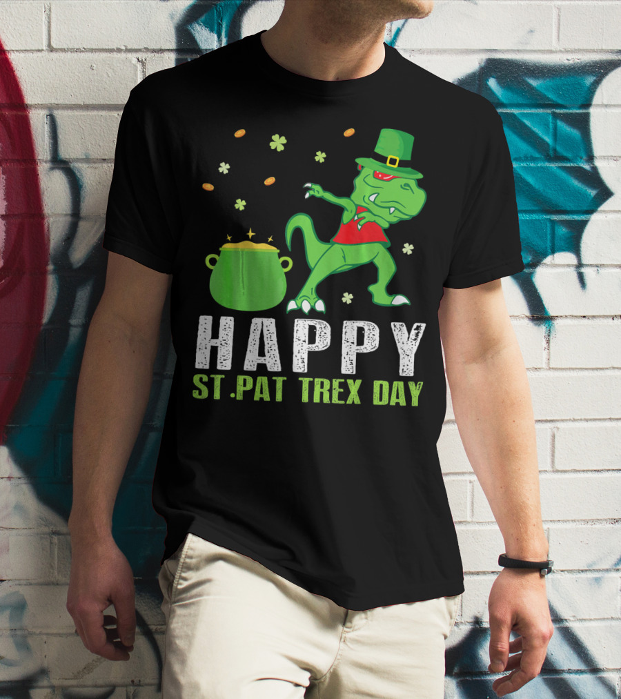 Hap St. Pat T-Rex Day Dinosaur Leprechaun Dab Spot Of Gold T-Shirt
