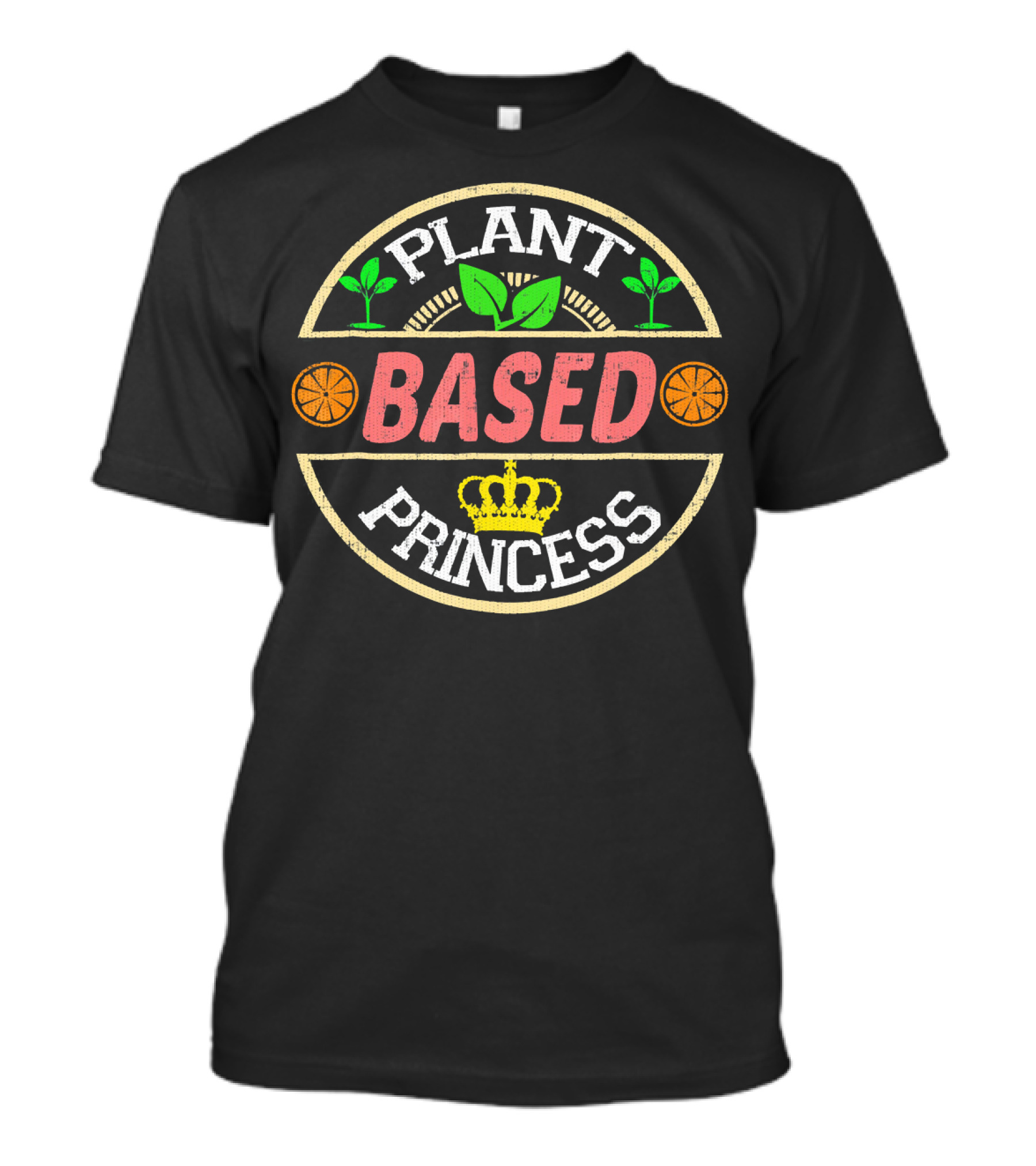 Plant Based Princess Crown Vegan Vegetarian T-Shirt