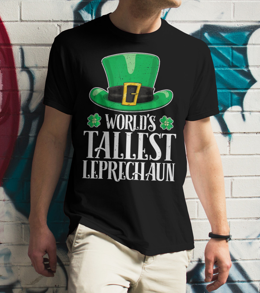 World's Tallest Leprechaun Hat Clovers St Patricks T-Shirt