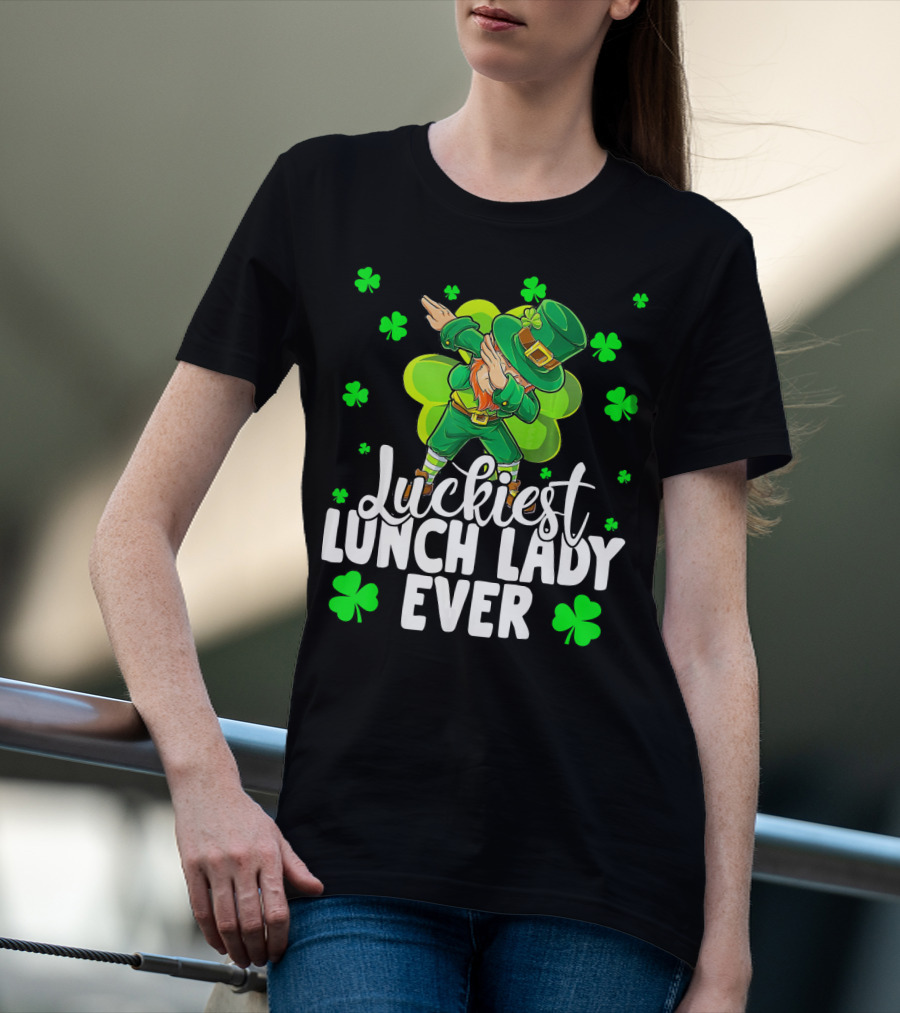 Luckiest Lunch Lady Ever Dancing Leprechaun With Shamrocks T-Shirt
