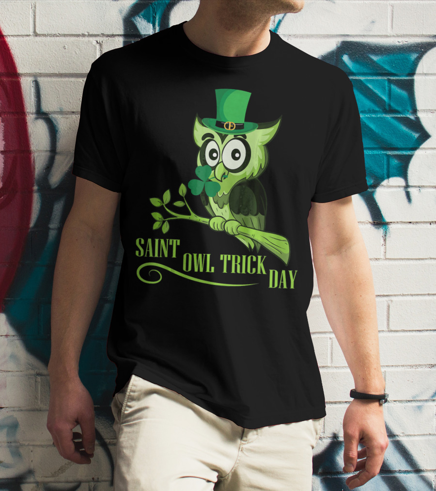 Saint Owl Trick Day Owl With Leprechaun Costume And Shamrock On Tree T-Shirt