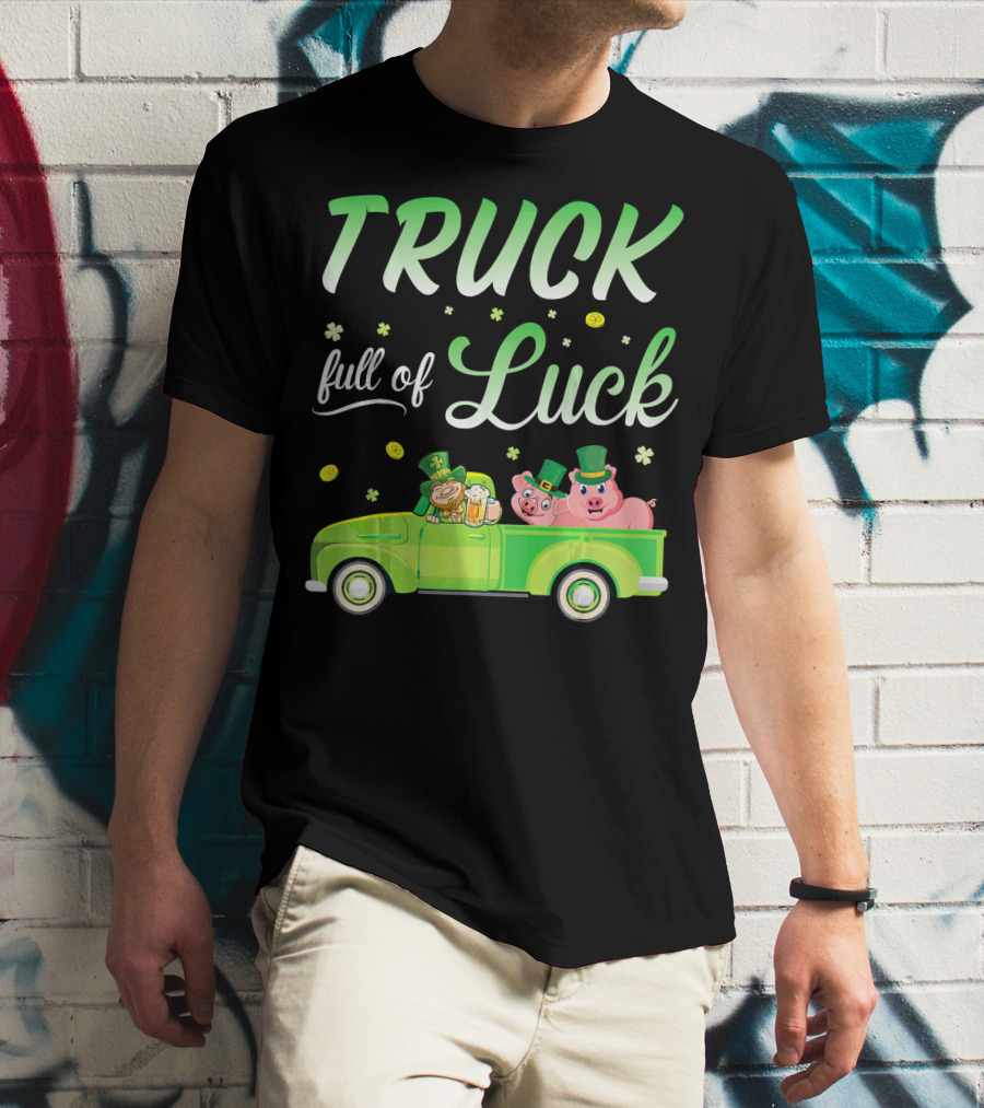Truck Full Of Luck Leprechaun With Beer And Pigs T-Shirt