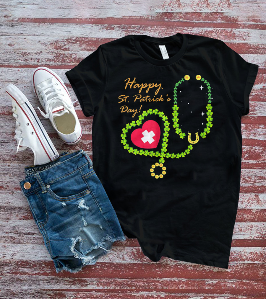 Happy St. Patrick's Day Shamrock Stethoscope Nurse T-Shirt
