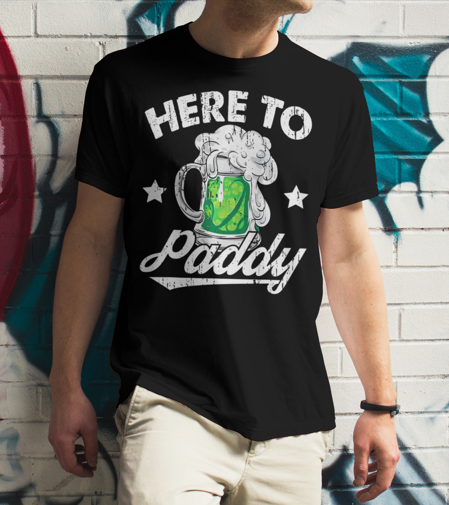 Here To Paddy Green Beer Mug St Pat T-Shirt