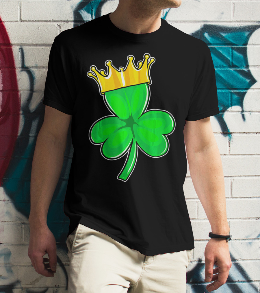 Four Leaf Clover King With Crown Of Luck T-Shirt