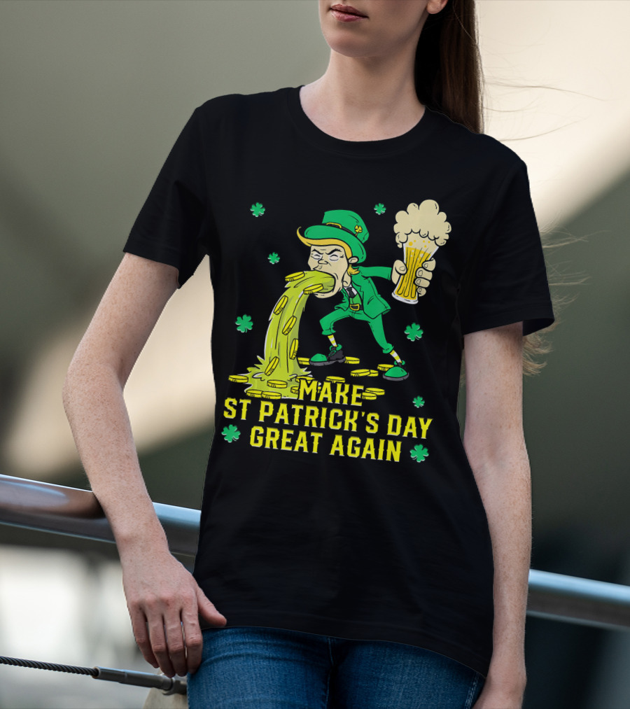 Make St Patrick's Day Great Again Leprechaun With Beer And Gold Coins T-Shirt