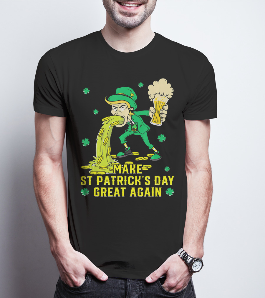 Make St Patrick's Day Great Again Leprechaun With Beer And Gold Coins T-Shirt