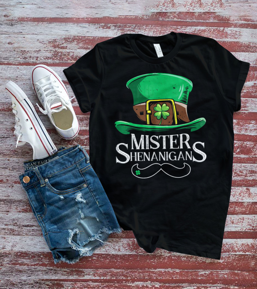 Mister Shenanigans St Patricks Hat With Clover And Mustache T-Shirt