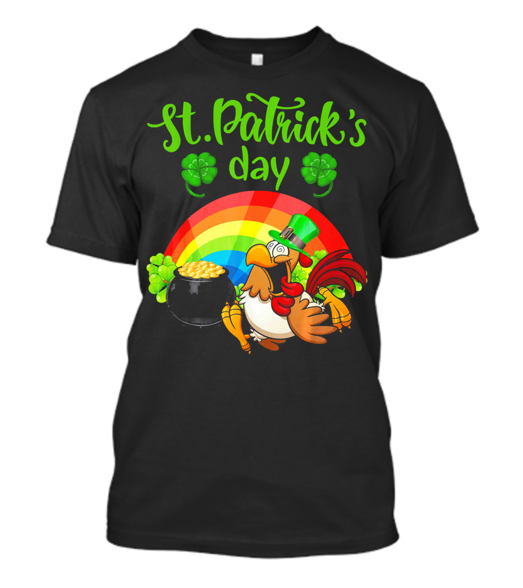 St. Patrick's Day Leprechaun Chicken With Rainbow And Pot Of Gold T-Shirt
