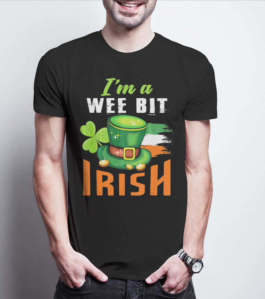 I'm A Wee Bit Irish Shamrock Hat And Flag St. Patrick's Day T-Shirt