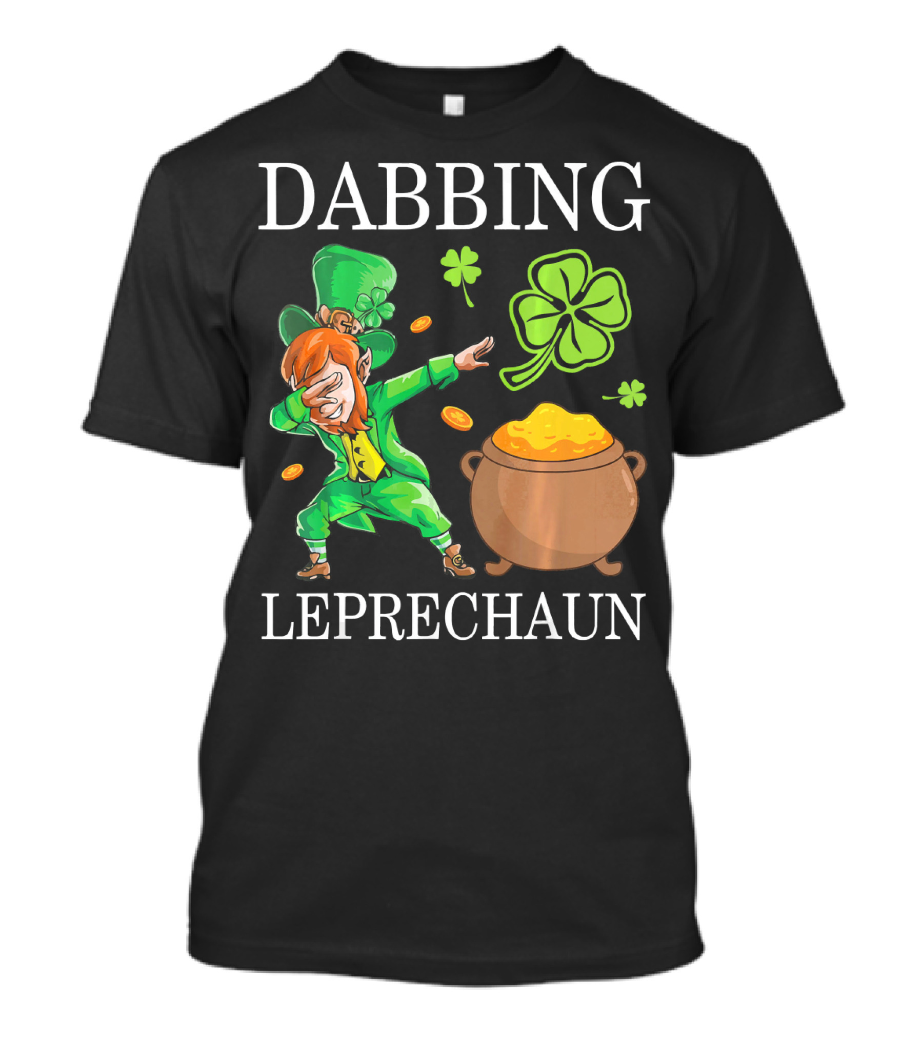 Dabbing Leprechaun Clover And Gold Coins T-Shirt