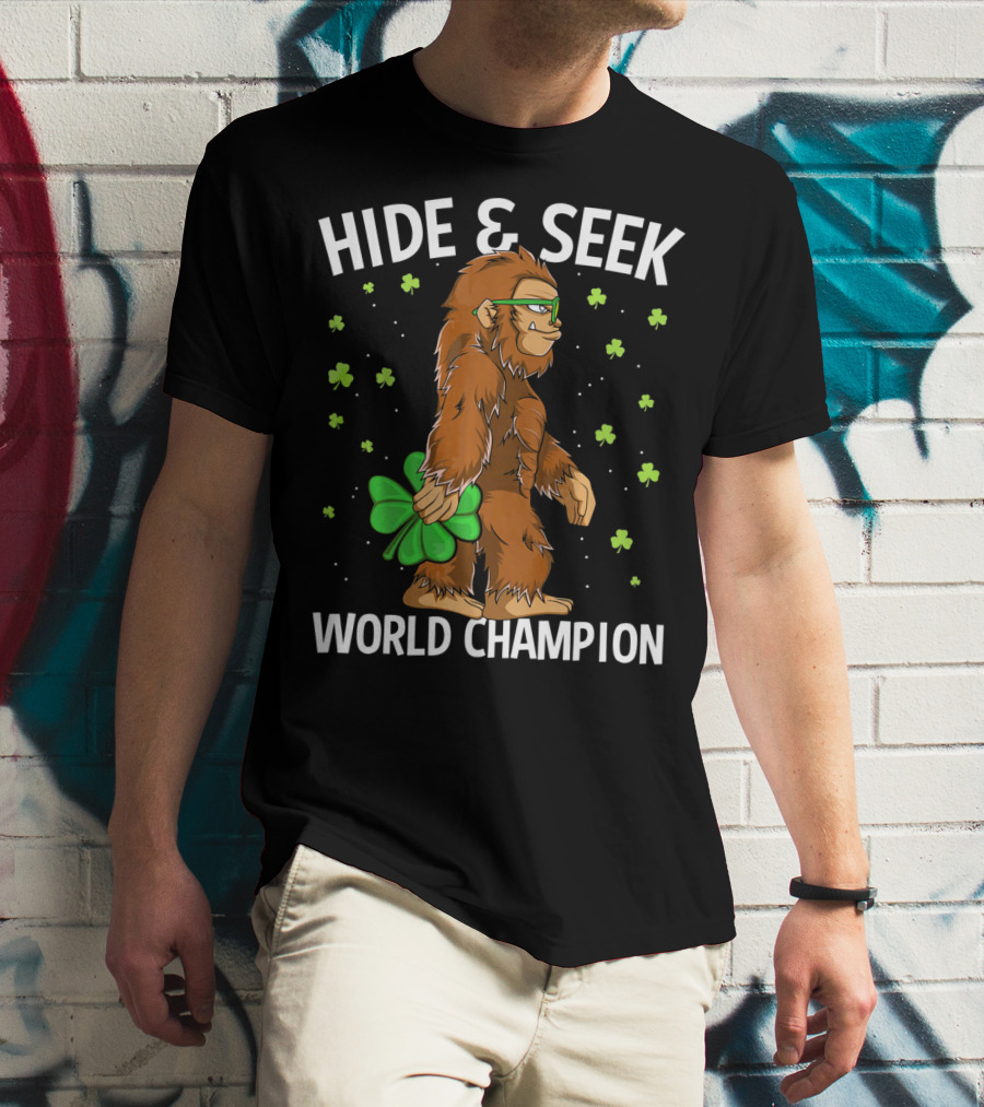 Hide And Seek World Champion Bigfoot Shamrock St Patrick's Day T-Shirt