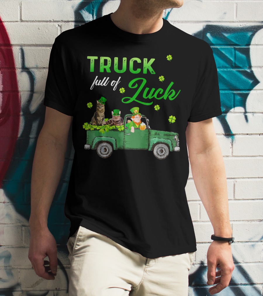 Truck Full Of Luck Cats Leprechaun Shamrocks T-Shirt