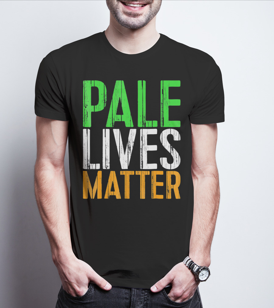 Pale Lives Matter Vintage Saint Irish Flag Colors T-Shirt