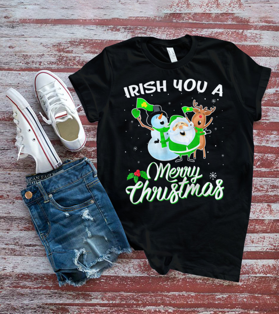 Irish You A Merry Christmas Snowman Santa Reindeer T-Shirt