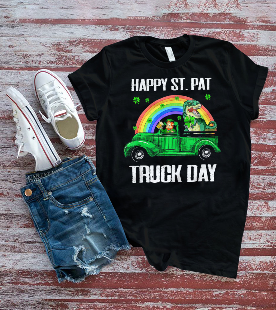 Happy St Pat Truck Day Leprechaun Drivin Dinosaur Rainbow T-Shirt