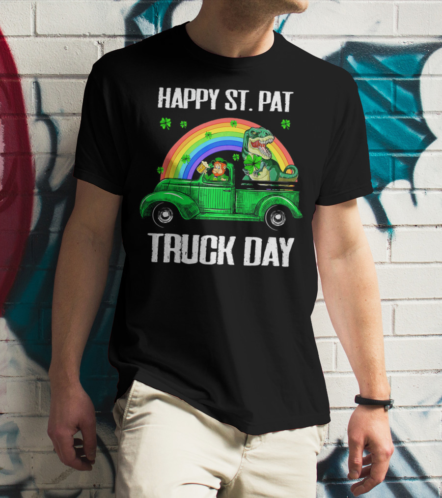 Happy St Pat Truck Day Leprechaun Drivin Dinosaur Rainbow T-Shirt
