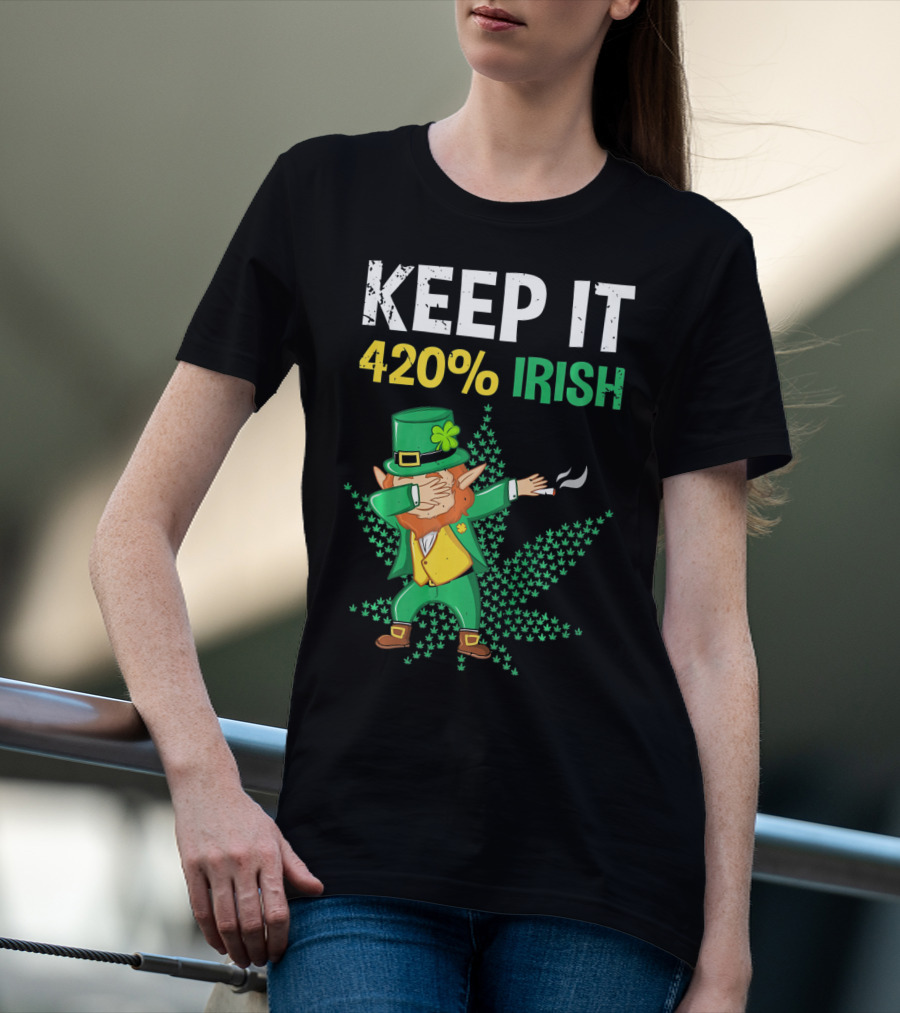 Keep It 420% Irish St Patrick's Day Weed Leprechaun T-Shirt
