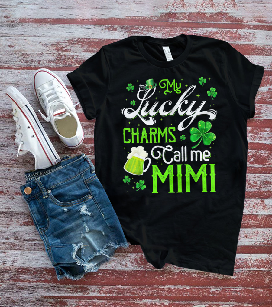 My Lucky Charms Call Me Mimi Saint Patrick's Day Shamrock Beer T-Shirt