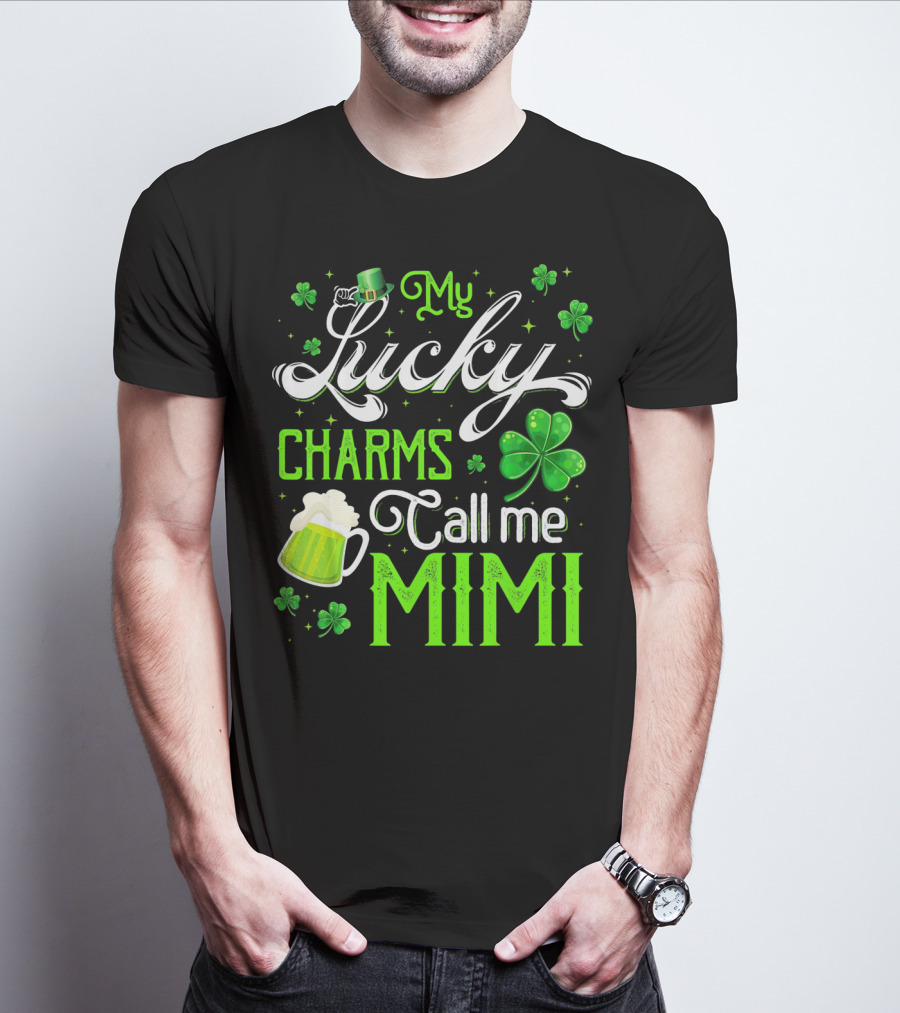 My Lucky Charms Call Me Mimi Saint Patrick's Day Shamrock Beer T-Shirt