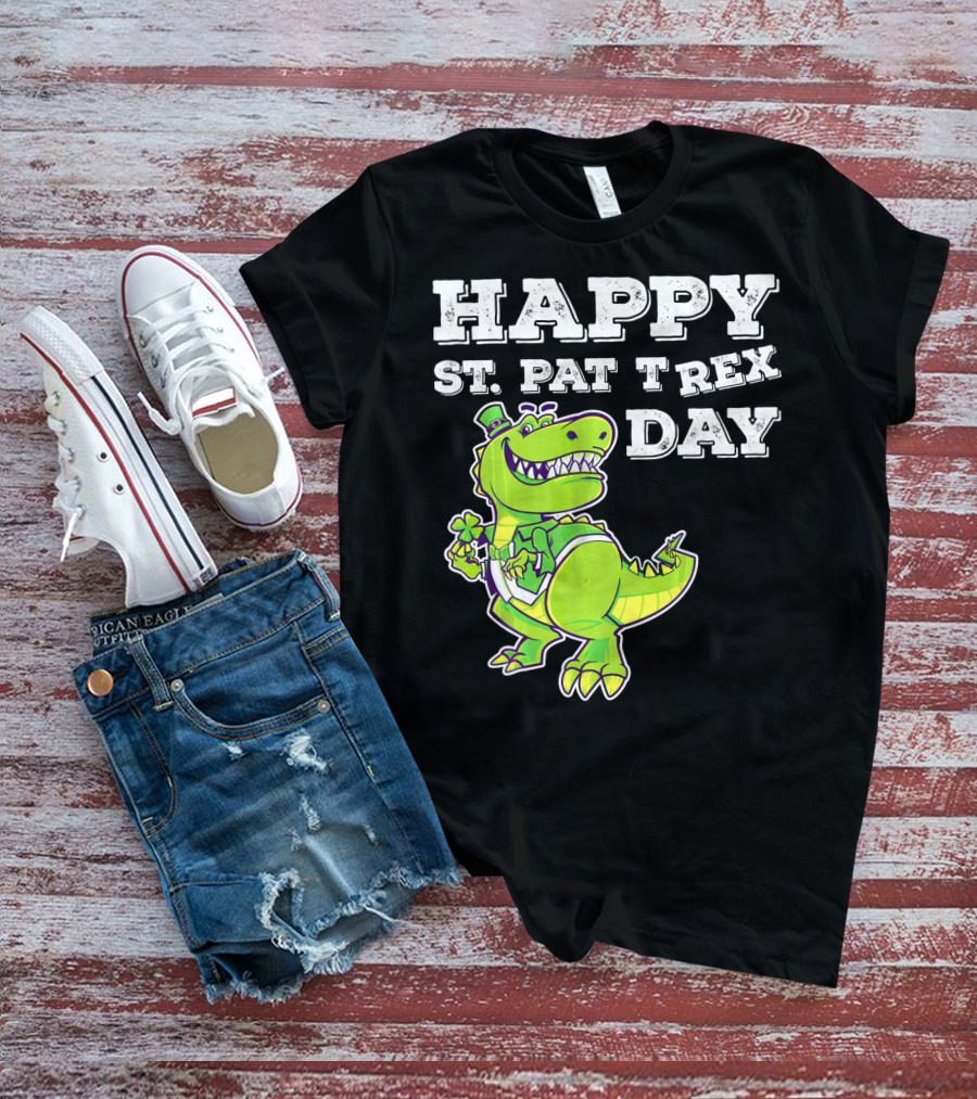 HAPPY ST. PAT T REX DAY Cute St Patricks T-Shirt