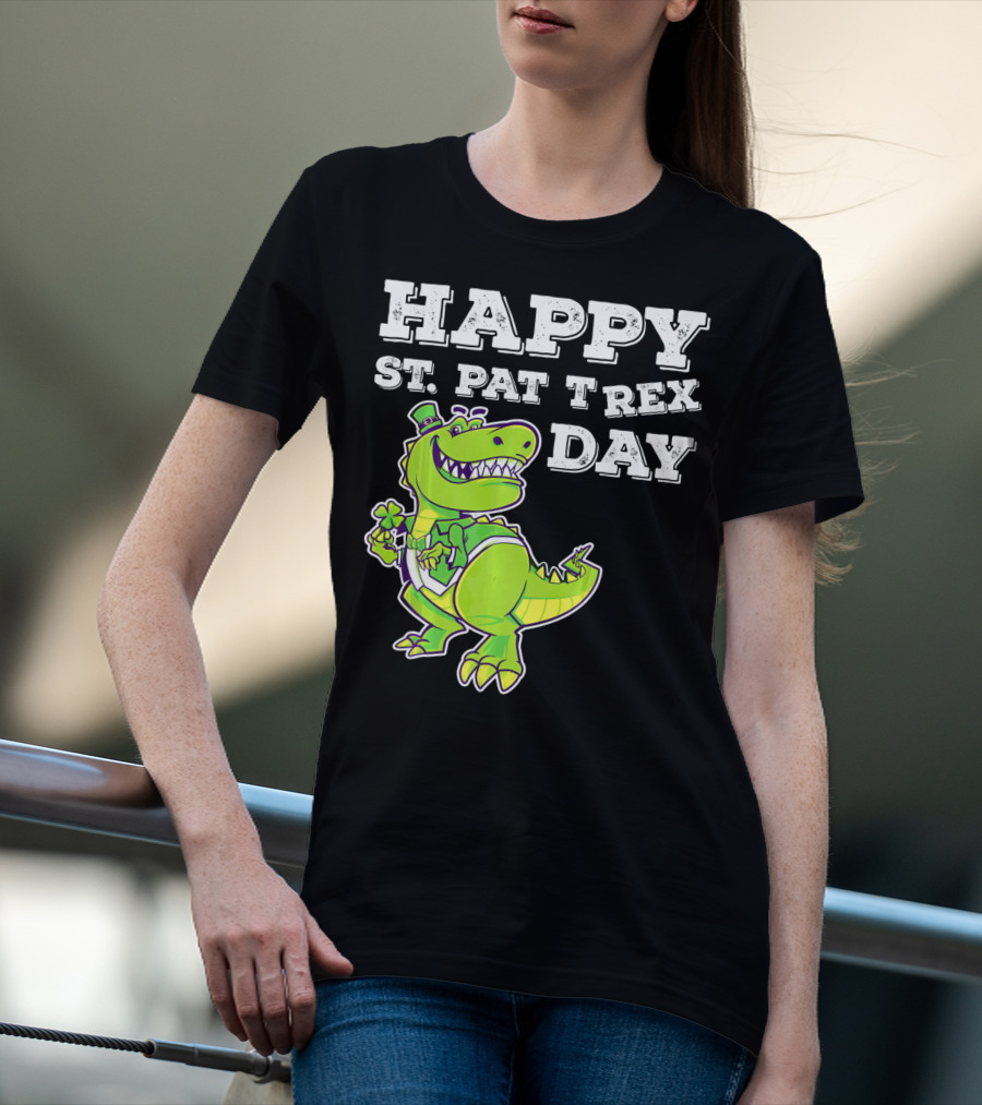 HAPPY ST. PAT T REX DAY Cute St Patricks T-Shirt